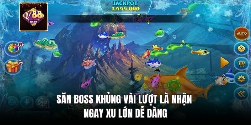 Săn boss khủng vài lượt là nhận ngay xu lớn dễ dàng