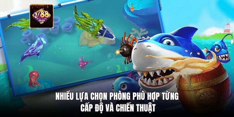 Nhiều lựa chọn phòng phù hợp từng cấp độ và chiến thuật