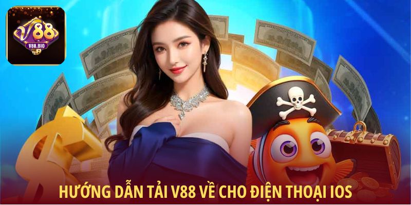 Hướng dẫn tải V88 về cho điện thoại iOS